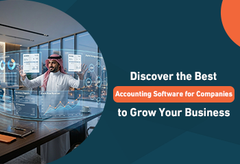 Discover the Best Accounting Software for Companies to Grow Your Business