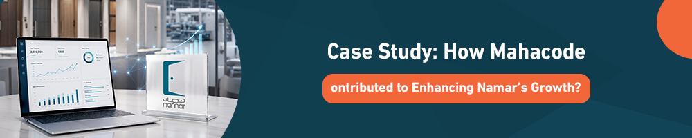 Case Study: How Mahacode Contributed to Enhancing Namar’s Growth?