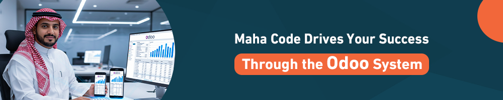 Maha Code Drives Your Success Through the Odoo System